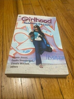 Girlhood Redefining the Limits - Yasmin Jiwani paperback edition